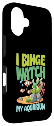 iPhone 16 I Binge Watch My Aquarium Clown Fish Aquascaping Love Case