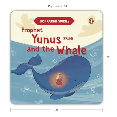 Prophet Yunus (PBUH) and the Whale: First Quran Stories | An Illustrated Story Book for Kids | Values of Islam and the Holy Quran | Ages 5+ [Penguin ... (First Quran Stories, Penguin Early Learning)