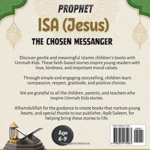 Prophet Isa (Jesus) The Chosen Messenger: An Islamic Story for Children