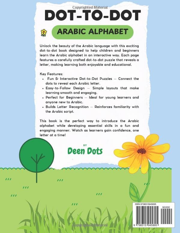 Arabic Dot-to-Dot Alphabet Book: Learn, Trace, and Connect the Dots: Fun & Engaging Activity Book to Teach Arabic Letters to Kids | Ages 4-8