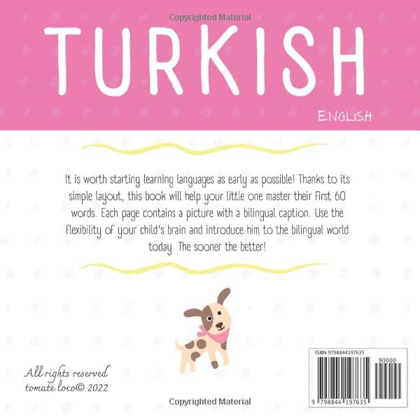 TURKISH | First baby words | İlk bebek kelimeleri | Baby Turkish English dictionary | Türkçe ingilizce çocuk kitabı: Learning Turkish | Bilingual ... months | Perfect educational gift for babies