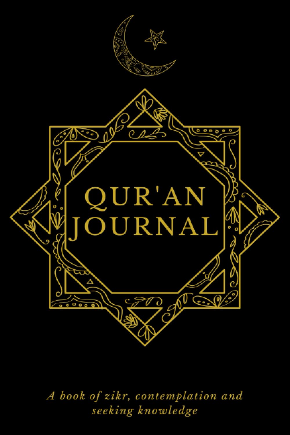 Quran Reflection Journal: A Workbook for Muslims to Record, Remember And Reflect on Quran Verses And Study Notes: A Journal For Muslims to Increase Spiritual Growth and Development