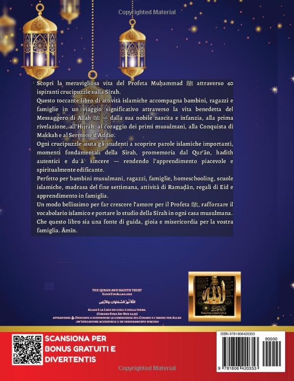 Ispirazione dalla Sîrah: 40 Crucipuzzle sulla Sīrah per bambini musulmani, ragazzi e famiglie Impara la vita del Profeta Muḥammad ﷺ attraverso il ... gli Hadith e le Duʿāʾ (Italian Edition)