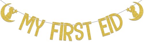My First Eid Banner,Little Muslim Umrah Mubarak Eid 1st Birthday Baby Shower Party Decor,My First Ramadan,Muslim Islamic Mubarak Birthday Party Decor Supplies Gold