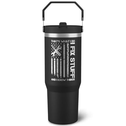 Funny Gifts For Men - That's What I Do I Fix Stuff and I Know Things Cup - 30oz Insulated Tumbler with Handle - Cool Fathers Day,Birthday,Christmas Gifts for Dad,Grandpa,Husband,Uncle - color: Black-fix01