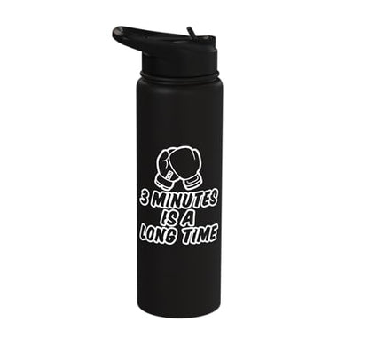 3 Minutes Is A Long Time Boxing Round Timer Training - Stainless Steel Insulated Water Bottle - color: Black