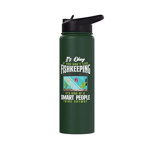 Saltwater Aquarium It'S Ok If You Don'T Like Fishkeeping Stainless Steel Insulated Water Bottle - color: Dark Green