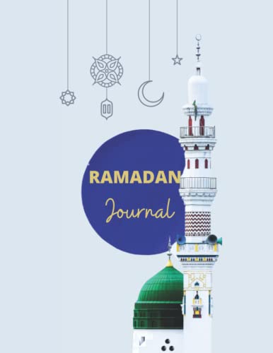 Notebook Ramadan Journal for Muslims: lined journal notebook , Planner for Ramadan
