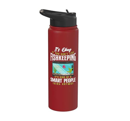 Saltwater Aquarium It'S Ok If You Don'T Like Fishkeeping Stainless Steel Insulated Water Bottle - color: Red