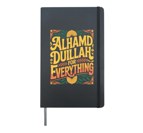 Alhamdulillah For Everything Islamic Design Hardcover Journal, Black