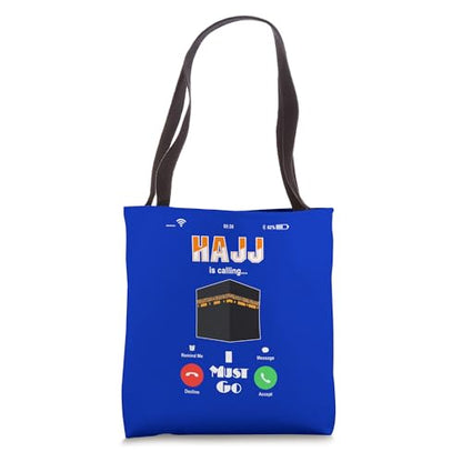 Hajj Is Calling T Shirt Hajj and Umrah Tote Bag