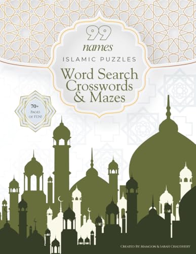 99 Names of Allah: Islamic Puzzles for Kids — Word Search, Crosswords & Mazes to Learn Asmaul Husna | Ages 6–12