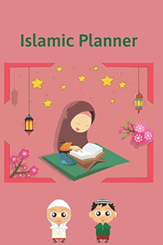 Islamic Planner: Islamic Planner 2020, Muslim Journal Notebook, Blank Lined Journal, Islamic Gift, Alhamdoulillah Journal, Islamic Calendar, ... Dot Grid Notebook, 6x9 Inches, 100 Pages
