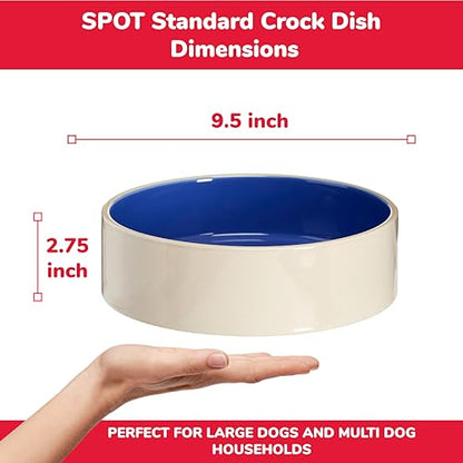 SPOT Standard Crock Dish - Heavy Duty, Non-Slip, Round Ceramic Food/Water Bowl for Pets, Ideal for Medium to Large Dogs or Multiple Animals, Dishwasher Safe - 9.5 in, 8 Cups, (64 Oz) - size: 9.5"