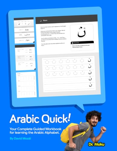 Arabic Quick! Learn the Arabic Alphabet: The Complete Guided Arabic Writing Practice Workbook