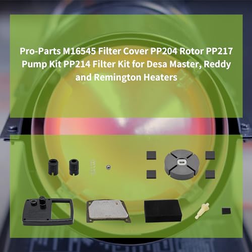 M16545 Filter Cover PP204 Rotor PP217 Pump Kit PP214 Filter Kit Set for Desa Master, Reddy, Remington Heaters