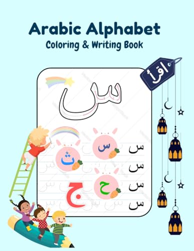Arabic Alphabet: Coloring and Writing Book
