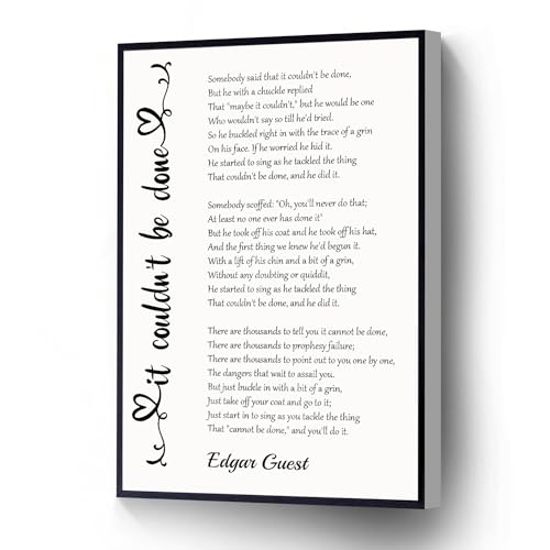 It Couldn'T Be Done Poem Canvas Print Edgar Guest Poster Graduation Wall Art Inspirational Gift Ready To Hang For Living Room Bedroom Office School Artwork Wall Decor(Wood Framed 12 X 18) - color: White1, size: 12x18 in=(30X45CM)Wooden Framed
