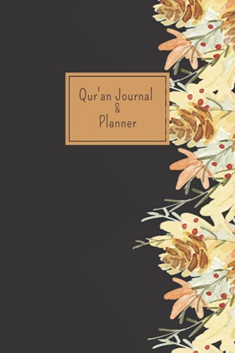 Quran Journal & Planner - Quran Journal Notebook for Islamic Reflection and Daily Life