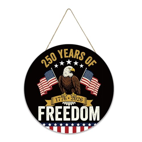 Smile 250 Years of Freedom Wooden Round Door Hanger, 1776-2026 American Bicentennial Front Door Sign for 4th of July & Patriotic Decor - style: 250th Freedom