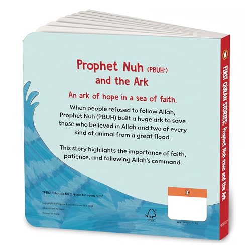 Prophet Nuh (PBUH) and the Ark: First Quran Stories | An Illustrated Story Book for Kids | Values of Islam and the Holy Quran | Ages 5+ [Penguin Early Learning Series]