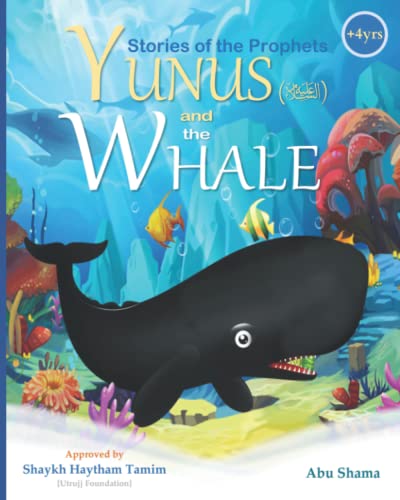 Yunus and the Whale (Stories of the Prophets)