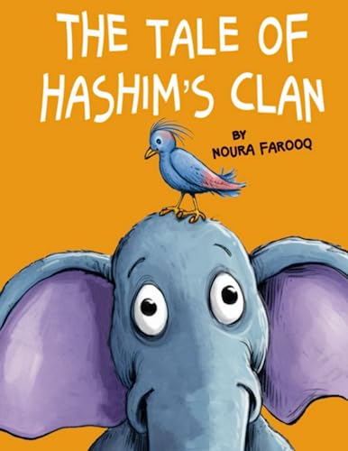 The Tale of Hashim's Clan (Islamic Books for Kids) (Little Steps in Islamic History)