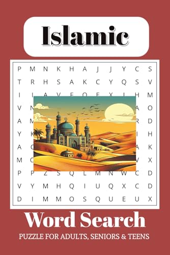 Islamic Word Search: Word Searches with Easy to Read Print about Islamic, Islamic Lovers, Islamic Learners, Islamic Teaching, Islamic Quotes, Islamic ... for New Learners, Practice and free Times