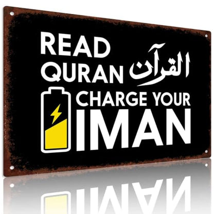 Read Quran Charge Your Iman Aluminum Metal Sign 8X12 Inch, for Home Muslim Prayer Room Wall Decor, Muslim Religious Believers Gift