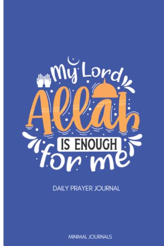 Islamic Prayer Journal: For Quran Study and Dua's Note Taking Improve Your Deen And Be More Mindful Perfect For Ramadan Gift