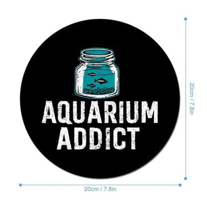 Addicted to Aquarium Mousepad Non-Slip Rubber Base Round Mouse Pad