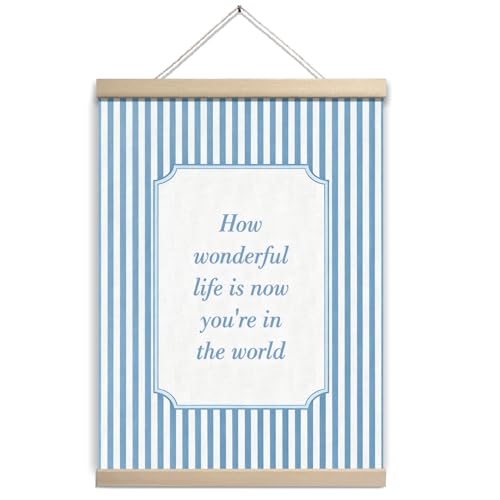 Blue Affirmation Wall Art Retro Preppy Poster, How Wonderful Life Is Now You're in the World Kids Wall Decor, Vintage Classroom Nursery Decor Cute Inspirational Poster for Playroom Preschool 12x16 - color: Blue Life Is Now You're in the World