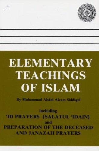 Elementary Teachings of Islam (US Edition)
