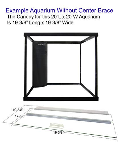 Glass Canopy for Aquariums with and Without Center Braces, 10 Gallon to 200 Gallon Aquariums (Tank Without Center Brace, 20" L x 20" W) - size: 20"L x 20"W