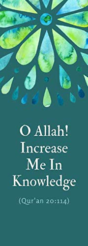 Imani Necessities"O Allah! Increase Me in Knowledge" Islamic Bookmarks/Green/ 2.3 x 7/ Front & Back Design