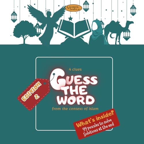 4 clues Guess the Word from the Context of Islam: 99 Word Guessing Game | Islamic Puzzle & Activity Book for Kids, Teens, and Adults