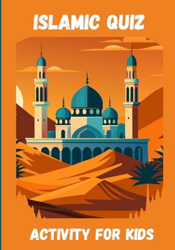 ISLAMIC QUIZ ACTIVITY FOR KIDS: 85 QURANIC Q & A ABOUT PROPHETS WITH REFERENCES OF SURAH'S AND AYAH'S, INCREASE YOUR KNOWLEDGE ABOUT HOLLY QURAN