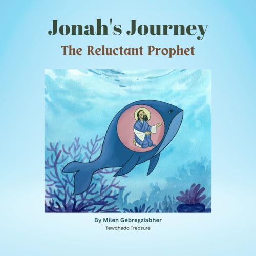 Jonah's Journey: The Reluctant Prophet