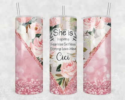 Cici Floral Tumbler - Mother's Day She Is Inspiring Quote Floral Tumbler 20Oz - Mother's Day Gift - Birthday Gift For Cici - Best Cici Cup, White