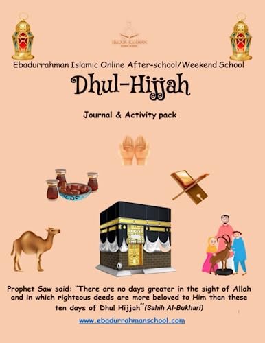 Dhul Hijjah, Hajj, Eid-ul-Azha activity book_ muslim kids_Islamic activities: Arts and crafts, Origami, puzzles, coloring, daily Dhul Hijjah tracker, and duas for Muslim kids.