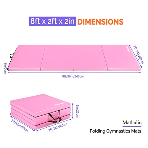 Matladin 8' Folding Gymnastics Gym Exercise Aerobics Mat, 8ft x 2ft x 2in PU Leather Tumbling Mats with Hook & Loop Fastener for Stretching Yoga Cheerleading Martial Arts - color: Pink