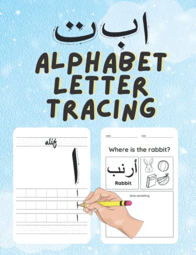Alif Baa Taa Arabic Alphabet Letter Tracing Coloring & Activity: for Practice Hand Writing In Arabic Learn How to Write the Arabic Letters from Alif to Ya Read and Coloring & Mini Activity Game