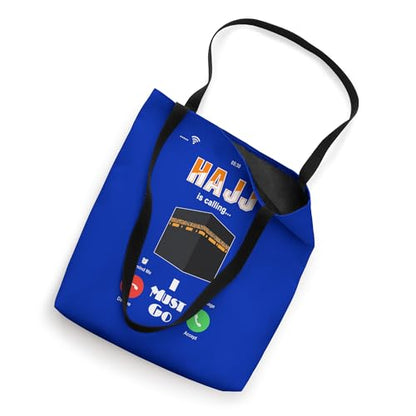 Hajj Is Calling T Shirt Hajj and Umrah Tote Bag
