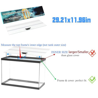 29.21x11.69 x0.16in Clear Tempered Glass Canopy | Aquarium Fish Tank Hoods FITS FOR most 20Long/29 gallon Fish tanks (Aqueon, marine land & perfecto) - size: 1PCS-29.21x11.69in