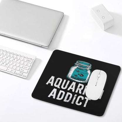 Addicted to Aquarium Mouse Pad Non-Slip Rubber Base Mousepad Computer Gaming Mat - size: 9.8"x11.8"