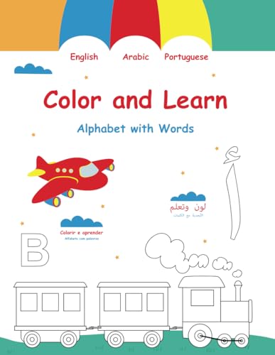 Color and learn: Alphabet with words (English, Arabic and Portuguese)