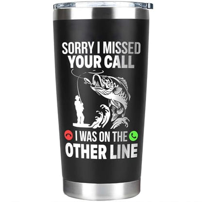 Funny Fish Gifts for Men - Sorry I Missed Your Call I Was On The Other Line Fish Tumbler - Fish Cup for Men - Fathers Day Christmas Birthday Fisherman Gifts - Fisherman Retirement Gift - color: Fishing