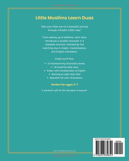 "Little Muslims Learn Duas: Daily Stories and Supplications for Kids": Arabic, English & Transliteration | Islamic Picture Book with Stories for Kids Ages 3-7 | From Quran & Sunnah"
