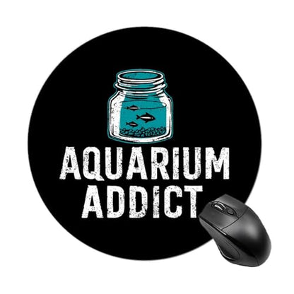 Addicted to Aquarium Mousepad Non-Slip Rubber Base Round Mouse Pad