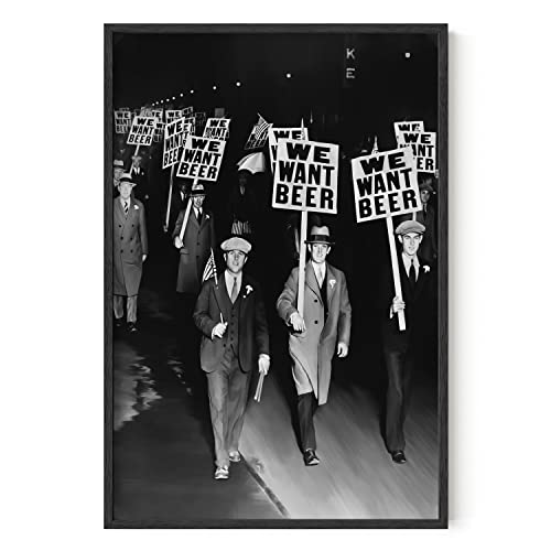 HAUS AND HUES Vintage Prohibition Wall Art - 'We Want Beer' Black and White Poster (Unframed 24x36) - color: Want B, size: 24"L x 36"W